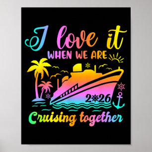 Familienkreuzfahrt 2026 Ich liebe es, wenn wir kre Poster