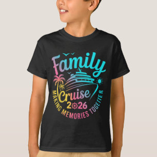 Familienkreuzfahrt Erinnerungen Schaffen Urlaubsku T-Shirt