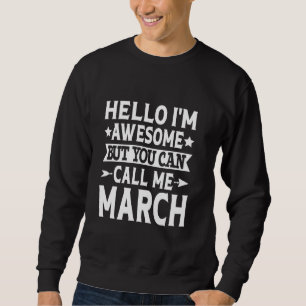 Familienname des März März Familienteams Nachname Sweatshirt