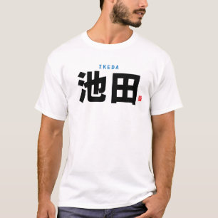 Familienname Kanji - Ikeda - T-Shirt