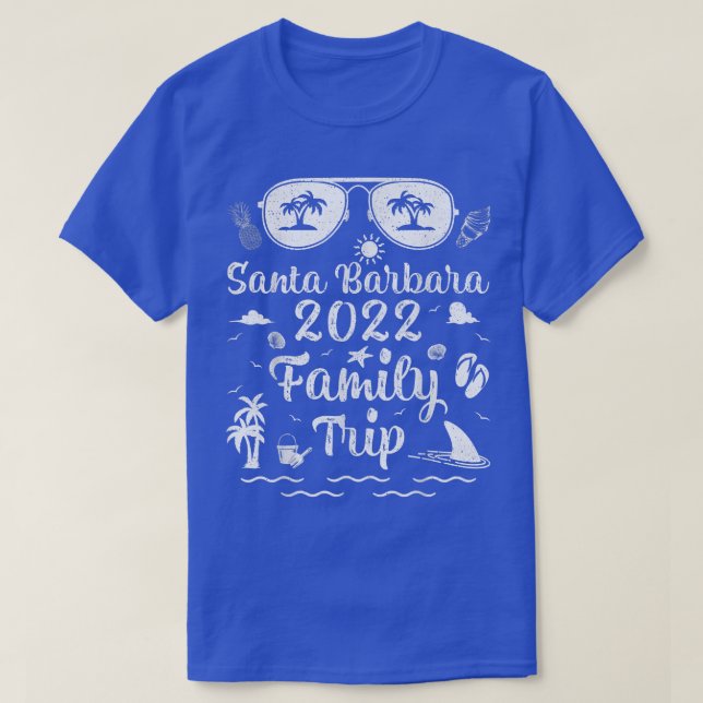 Familienreise 2022 Urlaub Kalifornien Santa Barbar T-Shirt (Design vorne)
