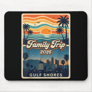 Familienreise 2026 Gulf Shores Matching 2026 Somme Mousepad
