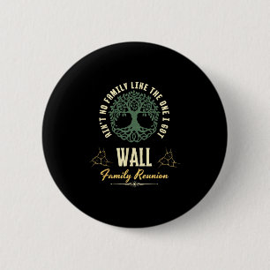 Familientreffen 2025 passendes Design - Wand Button