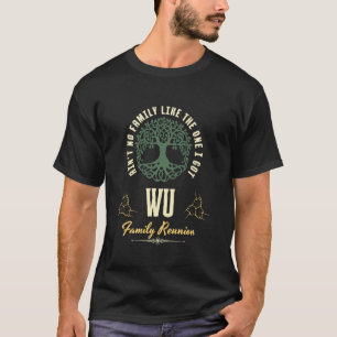 Familientreffen 2025 passendes Design Wu T-Shirt