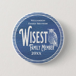 Familientreffen-Auszeichnung Weisestes Familienmit Button