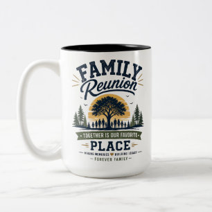 Familientreffen Zusammen ist unser Lieblingsort Zweifarbige Tasse