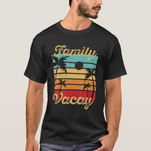Familienurlaub 2021 Matching Vacation Trip Cruise  T-Shirt