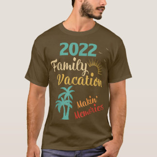 Familienurlaub 2022 Makin Beach Erinnerungen Famil T-Shirt