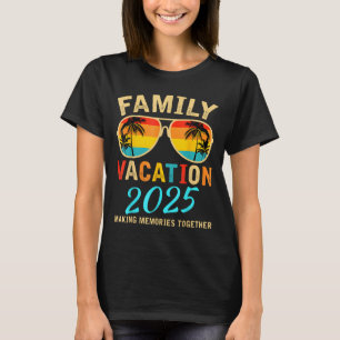 Familienurlaub 2025 Beach Matching Sommerurlaub T-Shirt