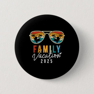 Familienurlaub 2025 Beach Sommer Männer Frauen Kin Button