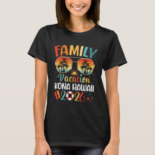 Familienurlaub 2026 passende Gruppe Kona Hawaii St T-Shirt