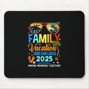 Familienurlaub Cabo San Lucas 2025 Familienurlaub Mousepad