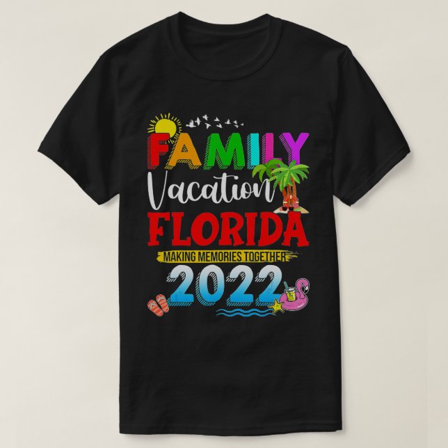 Familienurlaub Florida Erinnerungen gemeinsam mach T-Shirt (Design vorne)