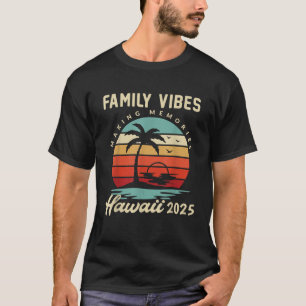 Familienurlaub Hawaii 2025 Hawaiian Beach Sommer T-Shirt