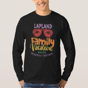 Familienurlaub in Lappland Finnland - Matching Out T-Shirt