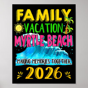 Familienurlaub Myrtle Beach 2026 Ferien Sommer Poster
