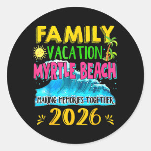 Familienurlaub Myrtle Beach 2026 Ferien Sommer Runder Aufkleber