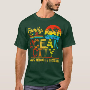 Familienurlaub Ozean Stadt Erinnerungen gemeinsam T-Shirt