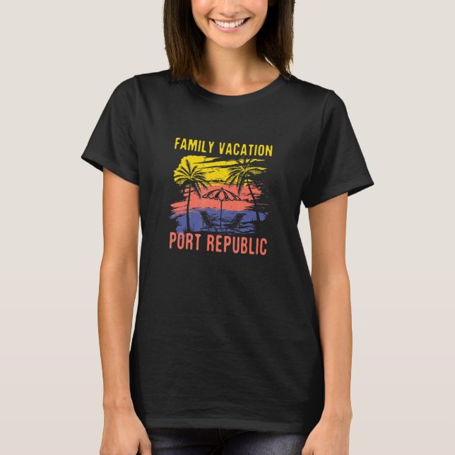 Familienurlaub Port Republic Holiday New Jersey F T-Shirt (Vorderseite)