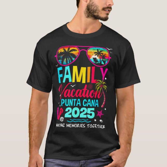 Familienurlaub Punta Cana 2025 Erinnerungen T-Shirt (Vorderseite)