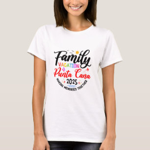 Familienurlaub Punta Cana 2025 Passende Ferien  T-Shirt