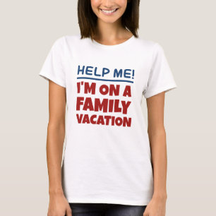 Familienurlaub T-Shirt