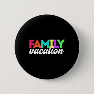 Familienurlaub-Urlaubsreise-Passende Button