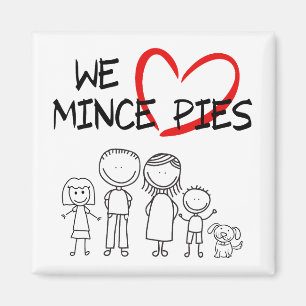 Familienwerte - Wir Liebe Mini Pies Magnet