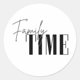 Familienzeit Runder Aufkleber