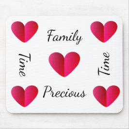Familienzeit, Wertvolle Zeit Mousepad