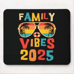Family 2025 Vibes Family Wiedersehen Vacation Maki Mousepad
