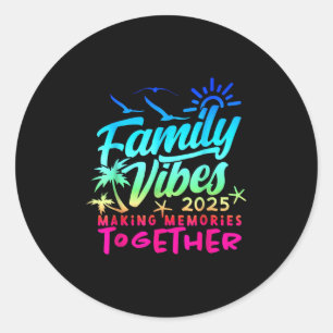 Family 2025 Vibes Family Wiedersehen Vacation Maki Runder Aufkleber