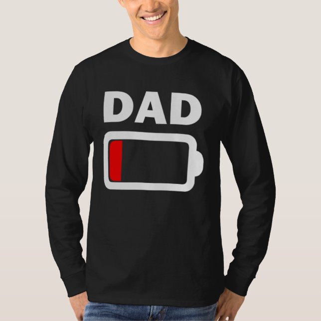 Family Battery Low Battery Dad T-Shirt (Vorderseite)