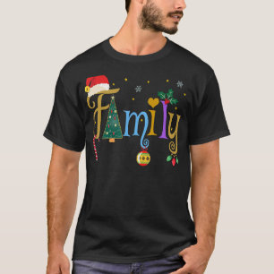 FAMILY Briefe Weihnachtsstil Liebe Meine Familie C T-Shirt