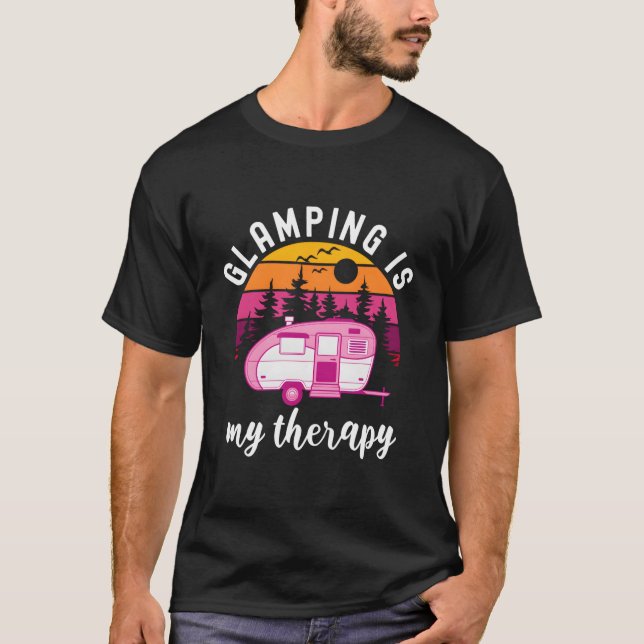 Family Camg Outdoor Glamg Is My Therapy T-Shirt (Vorderseite)