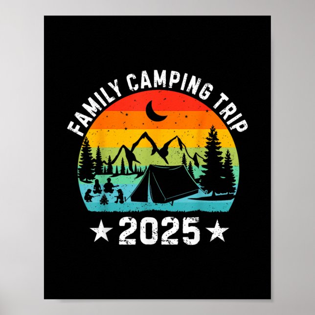 Family Camping Trip 2025 Matching Crew Summer Vaca Poster (Vorne)