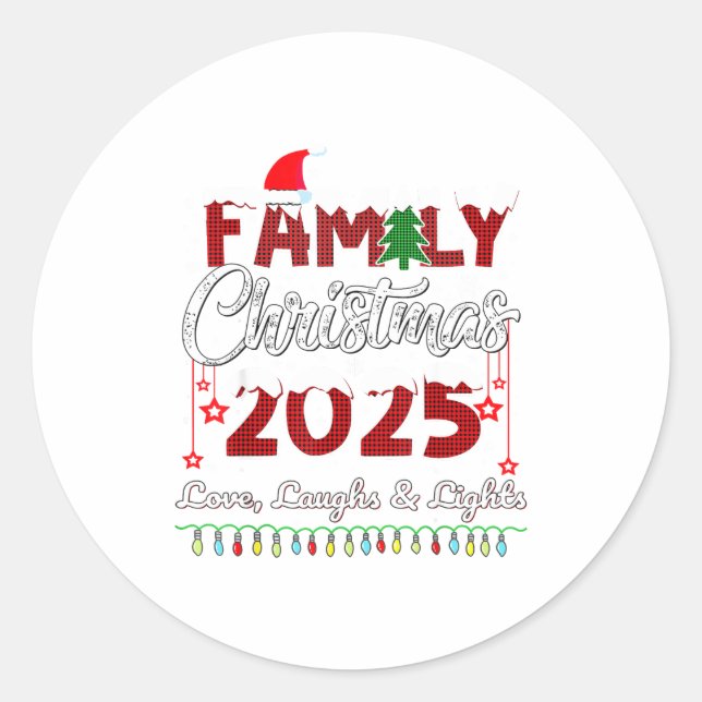 Family Christmas 2025 Love, Laughs And Lights Holi Runder Aufkleber (Vorderseite)