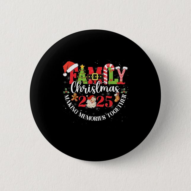 Family Christmas 2025 Making Memories Together Out Button (Vorderseite)