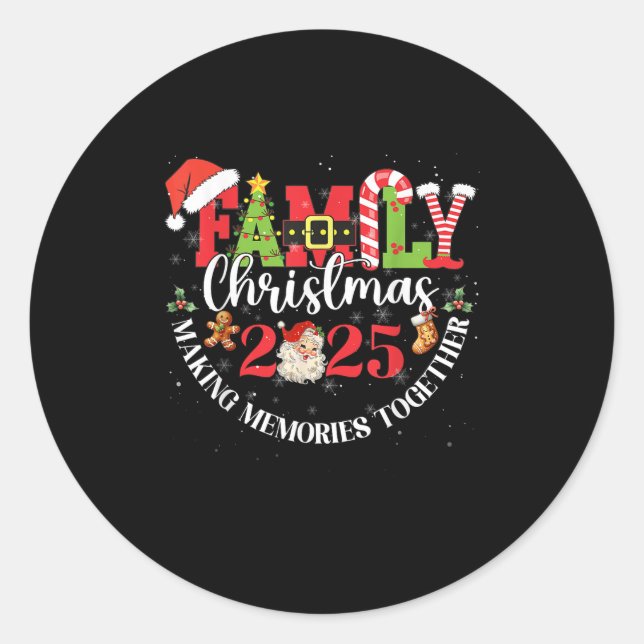 Family Christmas 2025 Making Memories Together Out Runder Aufkleber (Vorderseite)