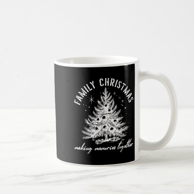 Family Christmas 2025 Making Memories Together Xma Kaffeetasse (Rechts)