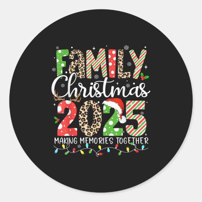 Family Christmas 2025 Making Memories Together Xma Runder Aufkleber (Vorderseite)