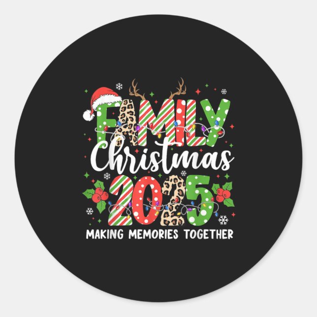 Family Christmas 2025 Making Memories Together Xma Runder Aufkleber (Vorderseite)