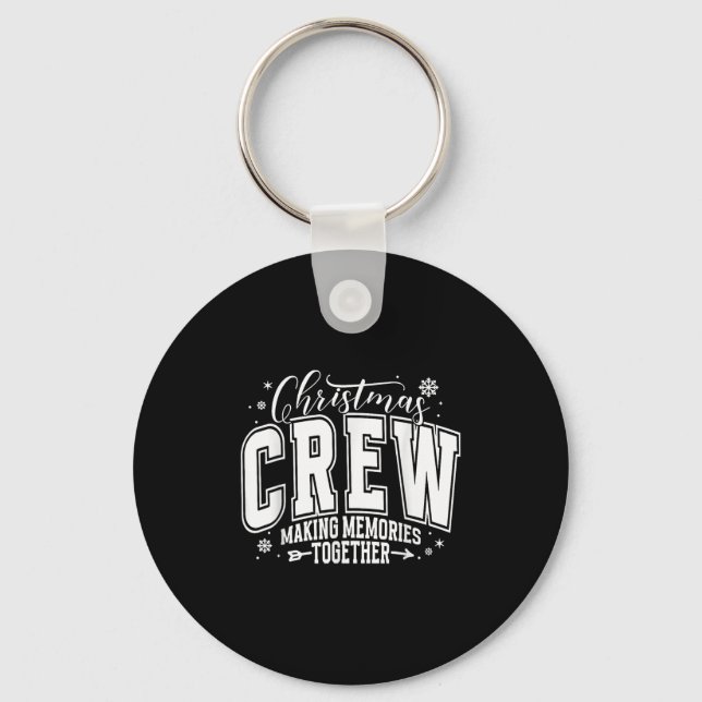 Family Christmas 2025 Making Memories Together Xma Schlüsselanhänger (Vorderseite)