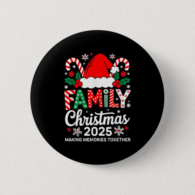 Family Christmas 2025 Matching Costume Together Xm Button (Vorderseite)