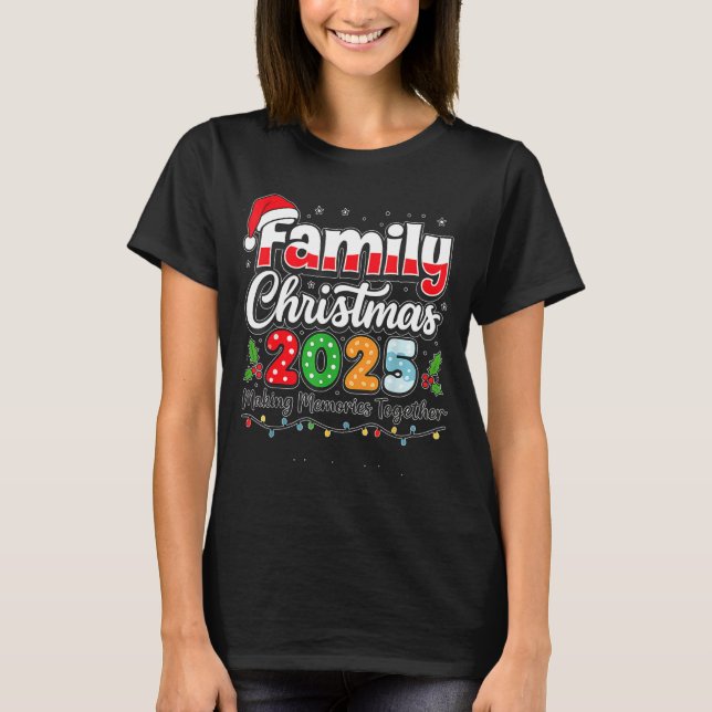 Family Christmas 2025 Matching Outfit Xmas Squad S T-Shirt (Vorderseite)