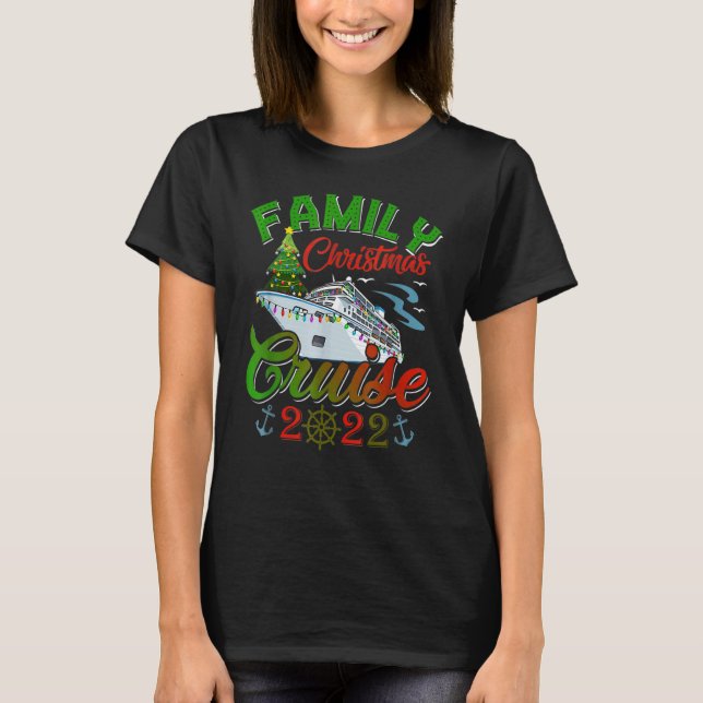 Family Christmas Cruise 2022 Cruising  Christmas T-Shirt (Vorderseite)