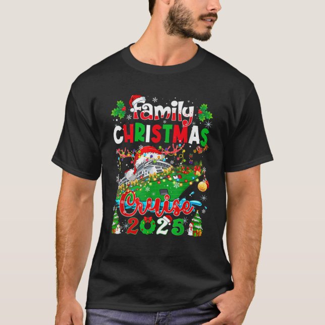 Family Christmas Cruise 2025 Matching Family Cruis T-Shirt (Vorderseite)