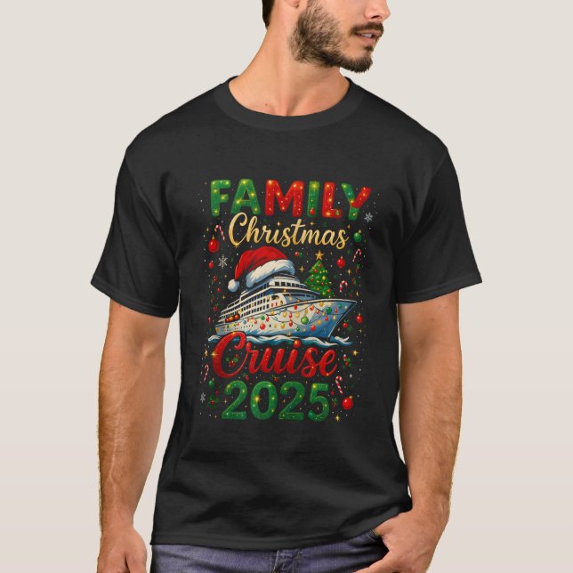 Family Christmas Cruise 2025 Squad Xmas Funny Crui T-Shirt (Vorderseite)