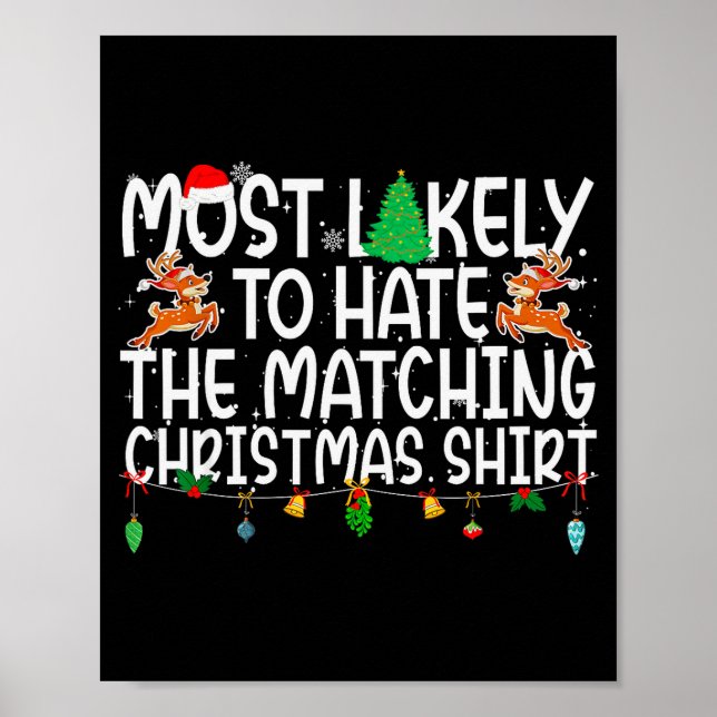 Family Christmas Xmas Most Likely To Hate The Matc Poster (Vorne)