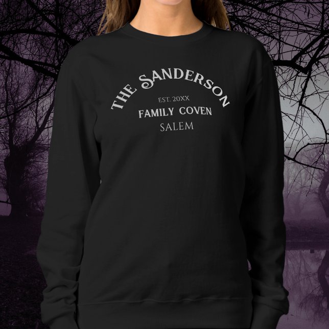 Family Coven Crew Individuelle Name Halloween Blac Sweatshirt (Von Creator hochgeladen)